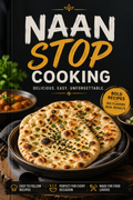 Naan Stop Cooking